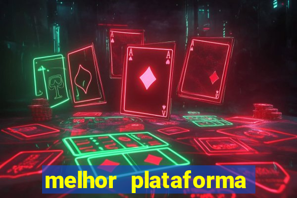 melhor plataforma para ganhar dinheiro no fortune tiger